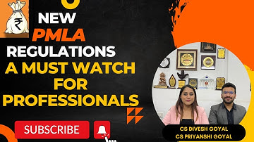 NEW PMLA REGULATIONS ON CS, CA, CMA