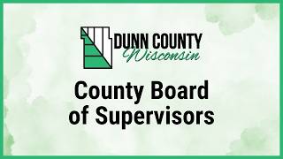 Dunn County County Board of Supervisors Meeting - 03/18/2026