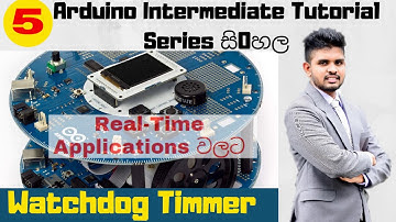 Arduino watchdog timer |Arduino sinhala tutorial | |2020 /2021 | New