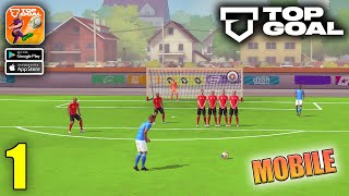 Top Goal: Soccer Champion Gameplay Walkthrough Part 1 screenshot 3