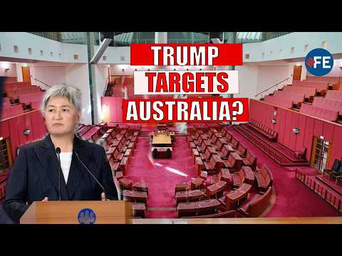 Trump’s Tariff Threat Puts Australia On Edge! Penny Wong Grilled In Senate