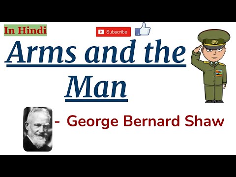Arms and the Man by George Bernard Shaw - Summary and Details in Hindi