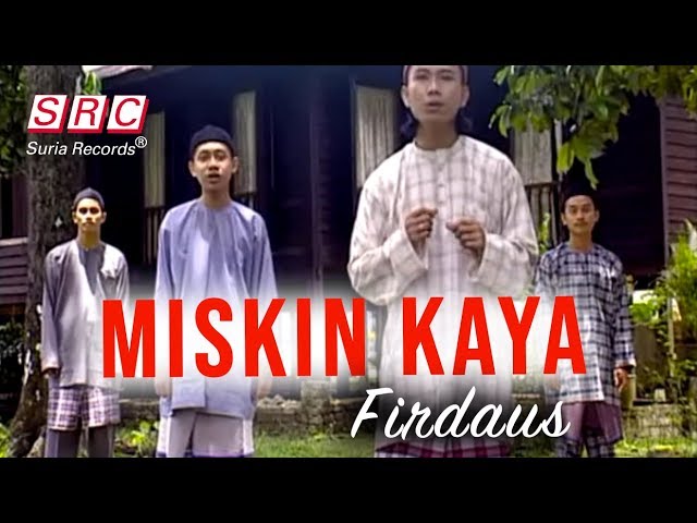 Firdaus - Miskin Kaya (Official Music Video) class=