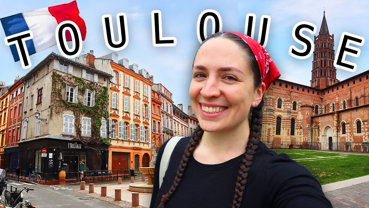 THINGS TO SEE IN TOULOUSE, FRANCE 🇫🇷 toulouse travel vlog - YouTube