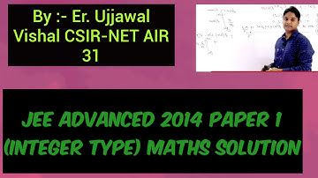 JEE advance 2014 paper 1(integer type)|jee advanced maths | maths with ujjawal
