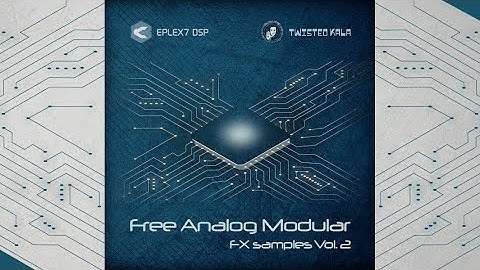 Free Analog Modular FX Samples VOL 2