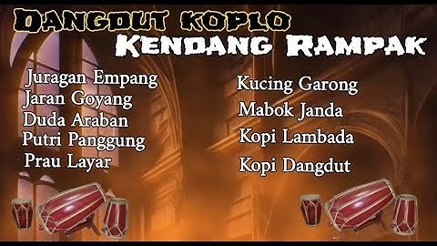 Dangdut Koplo Terbaik kendang Rampak || Dangdut populer pada masanya