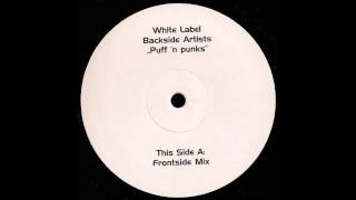 Backside Artists - Puff 'n Punks (Frontside Mix) (2003) (HD)