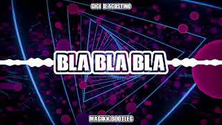 Gigi D'Agostino - Bla Bla Bla (Magikk Bootleg) + DOWNLOAD 7/30