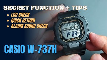 Casio W737H Secret Function + Tips ( LCD Check, Quick Return, Alarm Sound W-737H / W737 Manual)