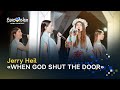 Jerry heil  when god shut the door  2023  vidbir2023