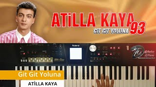 #AtillaKaya #GitGitYoluna #Korg #Roland Git Git Yoluna (Roland BK-5 OR) Resimi