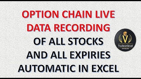 How to pull and Record Option Chain data of all stocks & all expiries automatically in excel part 6