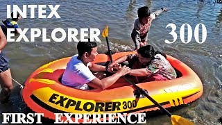 TESTING the INTEX EXPLORER 300 in NOA DIHING RIVER | ARUNACHAL PRADESH | INDIA