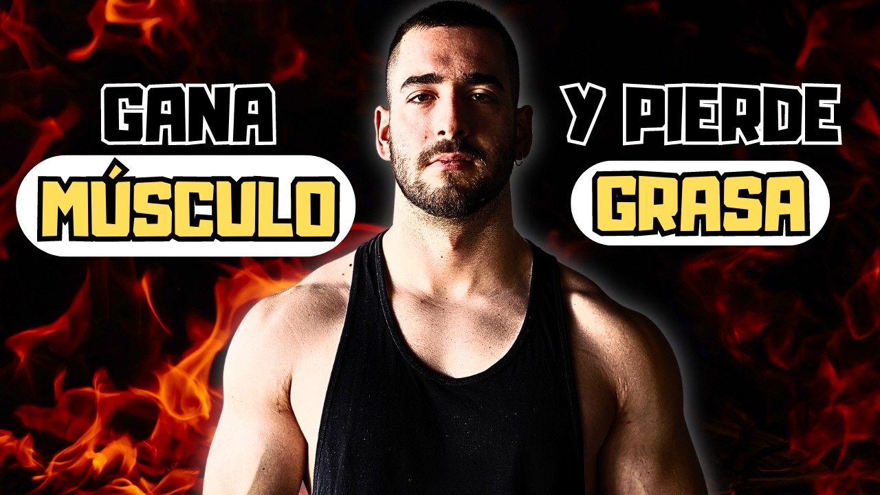 CÓMO HACER una RECOMPOSICIÓN CORPORAL: las 5 CLAVES