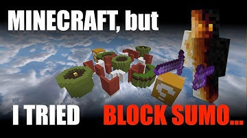 I tried minecraft block sumo... #1