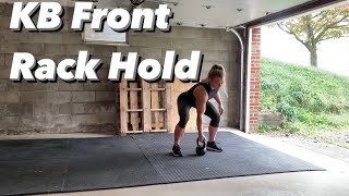 How to perform a KB Front Rack Hold