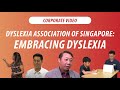 Dyslexia association of singapore embrace dyslexia
