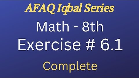 6.1 math 8th afaq iqbal series
