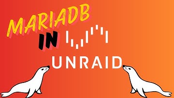 MariaDB installeren op Unraid: Stapsgewijze handleiding