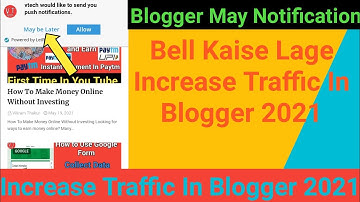 How to Increase Engagement in Blogger with Web Push Notifications tutorial in Hindi 2021 Vtech 2021