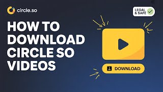 How to Download Circle so Videos for Free