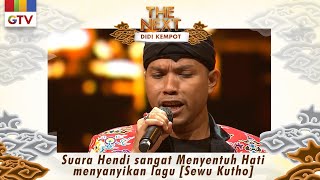 Bagus Banget! Suara Hendi sangat Menyentuh Hati menyanyikan lagu Sewu Kutho | THE NEXT DIDI KEMPOT screenshot 5