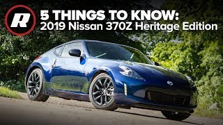 2019 Nissan 370Z Heritage Edition: 5 things to know