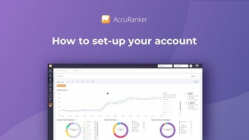 AccuRanker account setup (2020)
