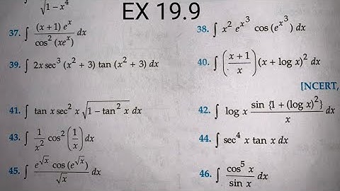 RD SHARMA EX 19.9 Q33 TO  Q49 SOLUTIONS OF CHAPTER 19 INDEFINITE INTEGRALS CLASS 12TH (PART3)