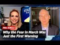 Why the Fear in March Was Just the First Warning | Mike DiBiase
