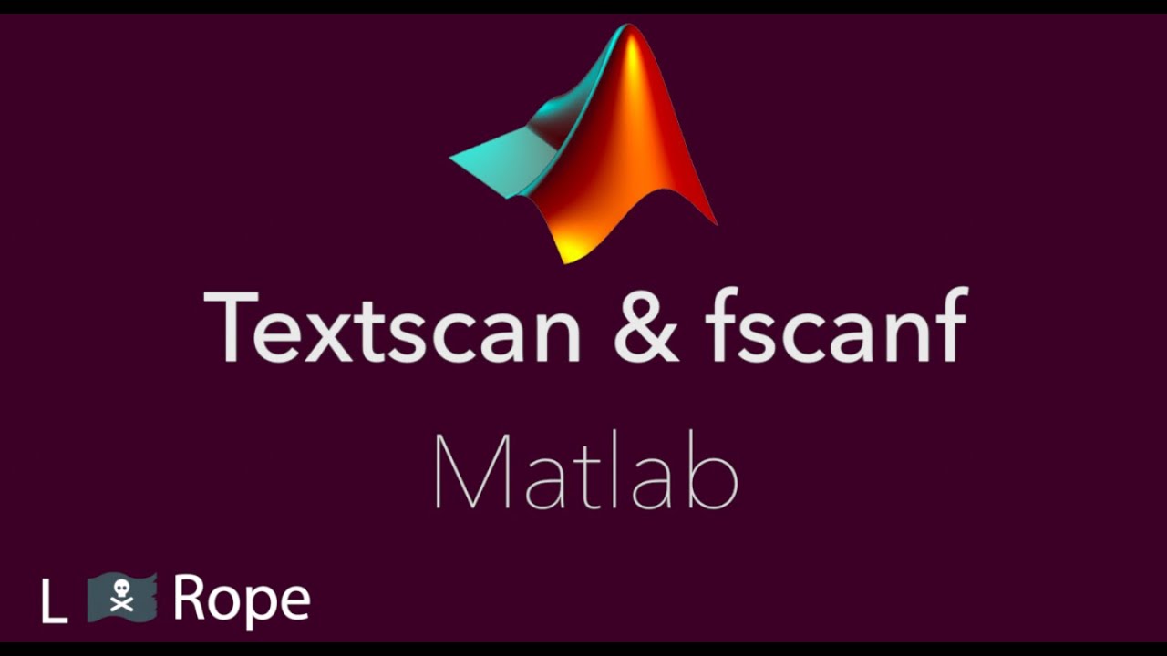 Textscan And Fscanf In Matlab Youtube