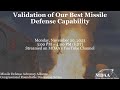 Validation of our best missile defense capability