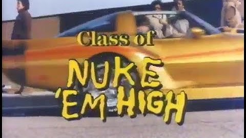 "Class Of Nuke 