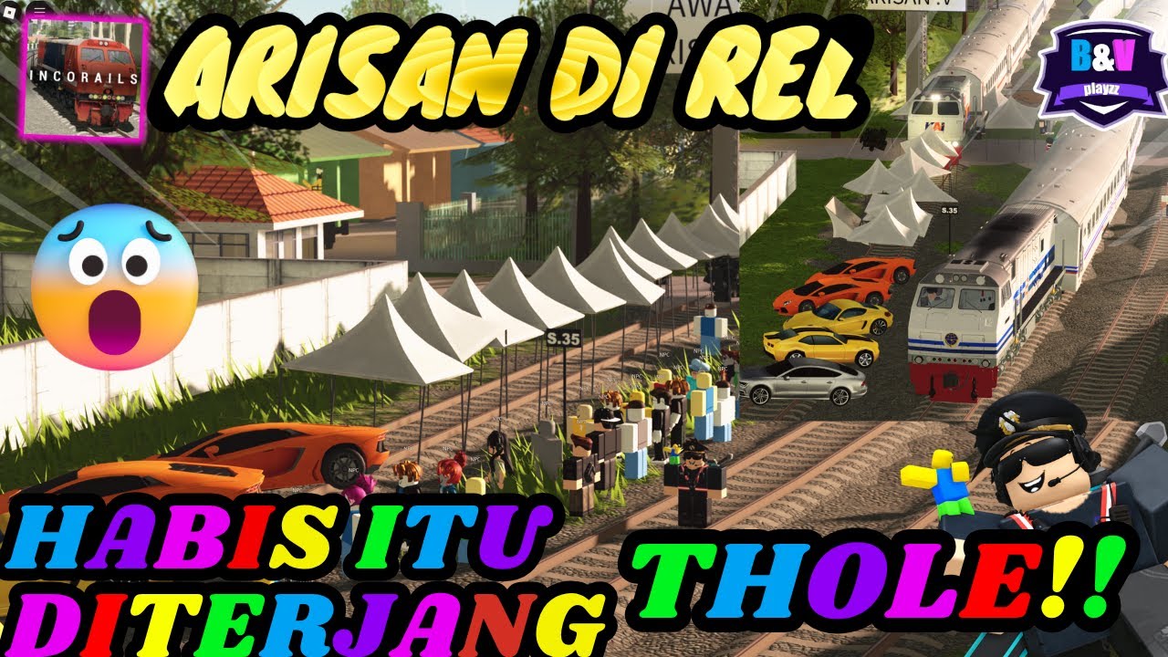 ARISAN DI REL! HABIS ITU DITERJANG THOLE! 😱