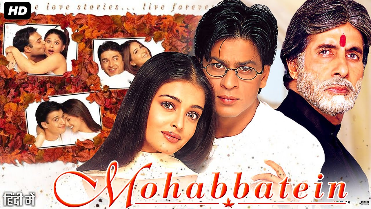 Mohabbatein Full Movie Review & Story Explained in Hindi | Shah Rukh ...