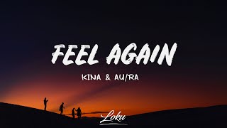 Kina - Feel Again (Lyrics) ft. Au/Ra Resimi