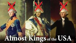 Potential First Kings of the United States of America