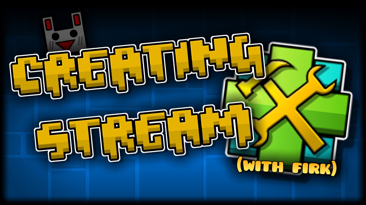 [CREATING] Geometry Dash Building Stream :D - frski.