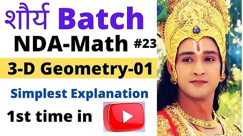 Three Dimensional Geometry-01|NDA-Math|Pranav Pandey|NDA|Class 12th