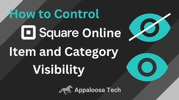 233.1 How to Control Square Online Item and Category Visibility