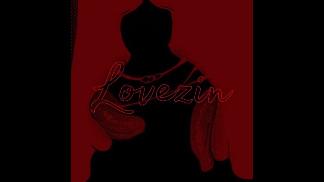 Watch Lovezin - Lx zoi (Prod. GP) on YouTube Watch Lovezin - Lx zoi (Prod. GP) on YouTube