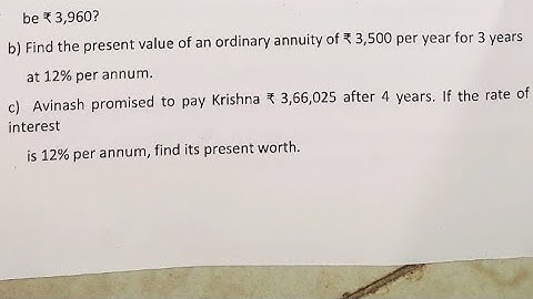 Find Accumulated Value Interest PV FV Annuity Mathematics Fybcom sem 2 University Paper Solution