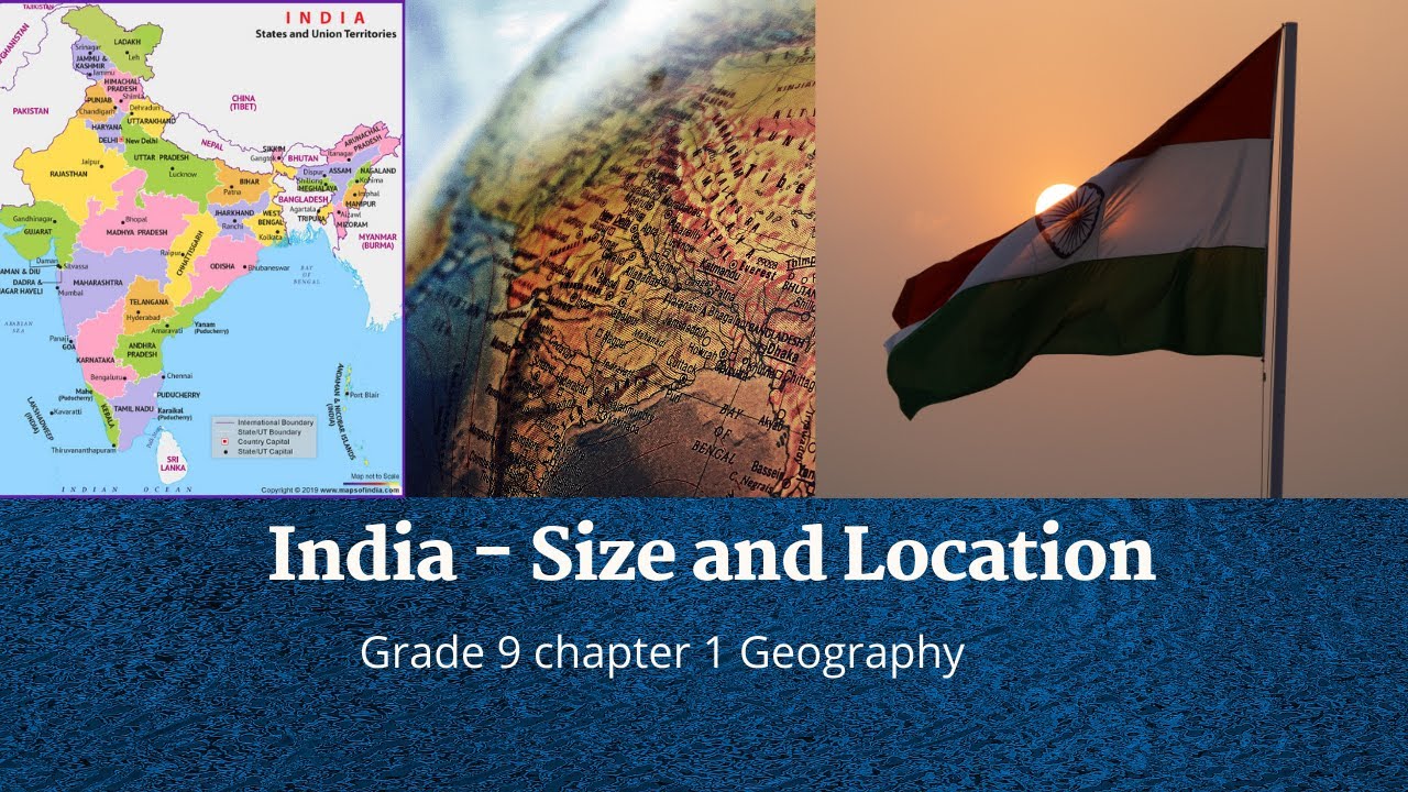 IndiaSize and Location Chapter Explanation Interesting Facts Of