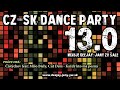 CZ - SK Dance Party 13.0 (by Deejay-jany) (2024)