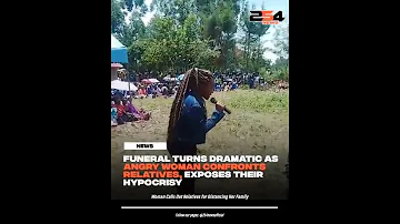 Wewe Auntie Mbona Hutaki Ni Succeed This Girl Alipasha Relatives Kwa Funeral Vibaya Sana Riggyg 