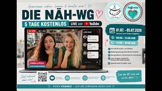 Näh-WG 2026 – Alle Infos zum Ablauf, den Aktionen & Überraschungen zum kostenlosen live Event