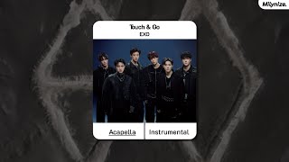 EXO - Touch & Go (Acapella)