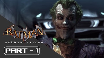 Batman: Arkham Asylum | Hard Difficulty | No Damage | 100% Walkthrough | Part - 1