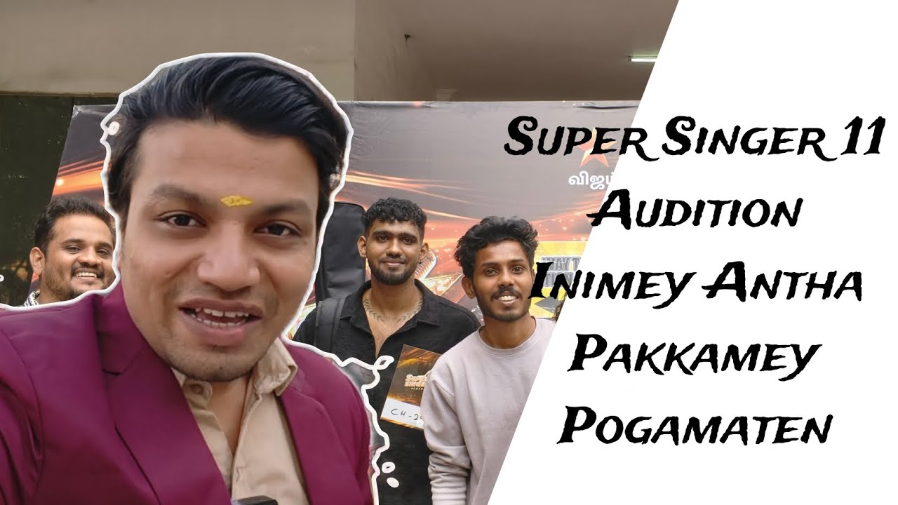 Super Singer Season 11 Audition. - YouTube